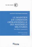 Le maintien en condition opérationnelle des matériels militaires