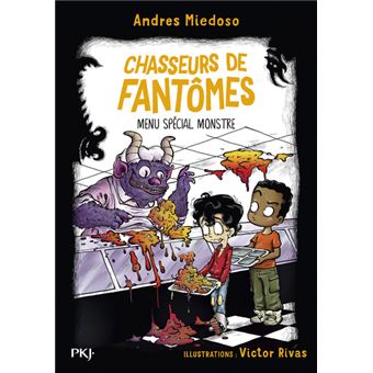 Chasseurs de fantômes - Tome 06 Menu spécial monstre