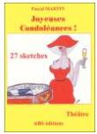 Joyeuses condoléances
