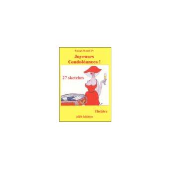 Joyeuses condoléances