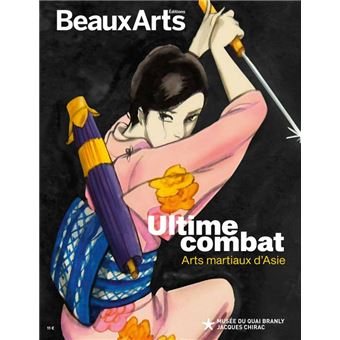 Ultime combat - arts martiaux d'asie