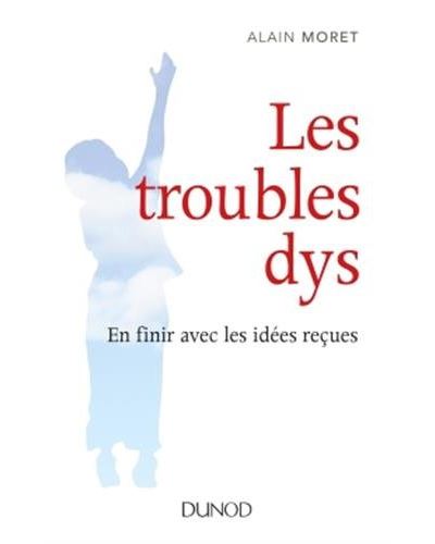 Les troubles dys