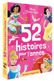 DISNEY PRINCESSES - 52 histoires pour l'année