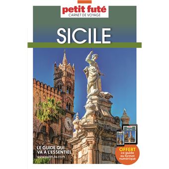 Guide Sicile 2023 Carnet Petit Futé