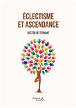 Éclectisme et ascendance