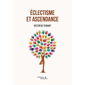 Éclectisme et ascendance