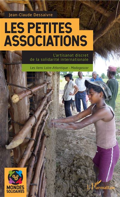 Les petites associations - Jean-Claude Dessaivre - broché