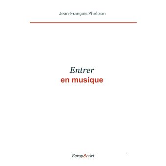 Entrer en musique