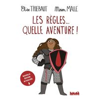 Les règles Quelle aventure !