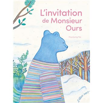 L'Invitation de Monsieur Ours