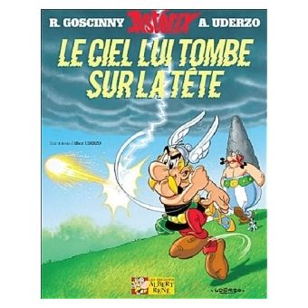 Asterix Tome 33 Le Ciel Lui Tombe Sur La Tete Version Luxe Rene Goscinny Albert Uderzo Cartonne Achat Livre Fnac