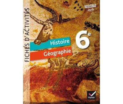 Histoire-Géographie 6e éd. 2016 - Fiches d'activités