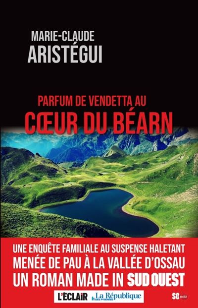 Parfum de vendetta au c ur du béarn