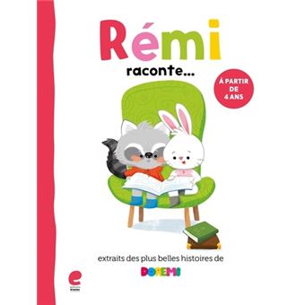 Rémi raconte...