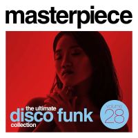 Masterpiece The Ultimate Disco Funk Collection