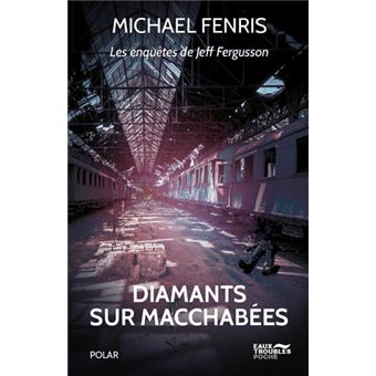 Diamants sur Macchabées