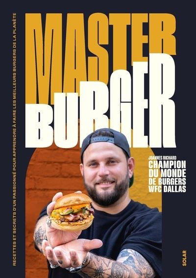 Master Burger - Joannes Richard - relié