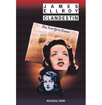 Clandestin - James Ellroy - broché