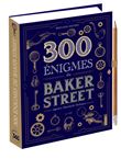 300 énigmes spécial Baker Street