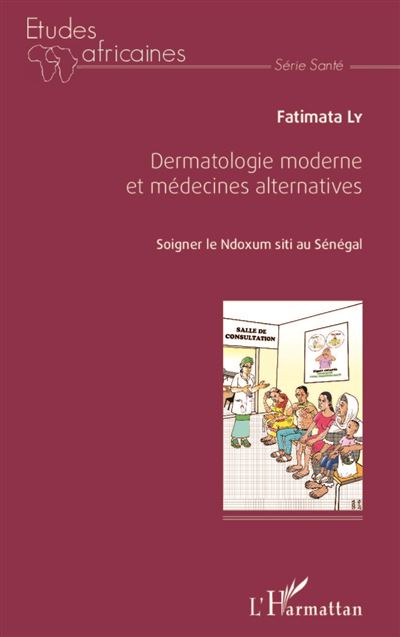 Dermatologie moderne et médecines alternatives