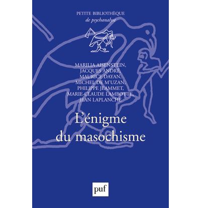 L'énigme du masochisme