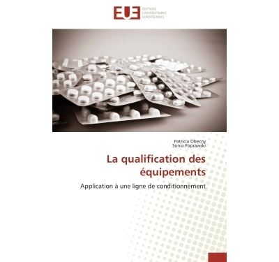 La qualification des équipements