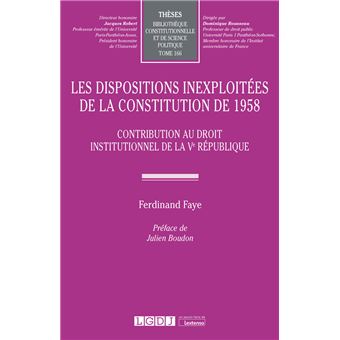 Les dispositions inexploitées de la Constitution de 1958