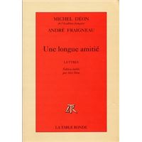 Une longue amitié