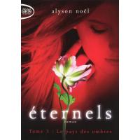 Eternels T03 Le pays des ombres