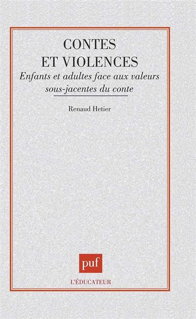 Contes et violences enfants et adultes face aux valeurs