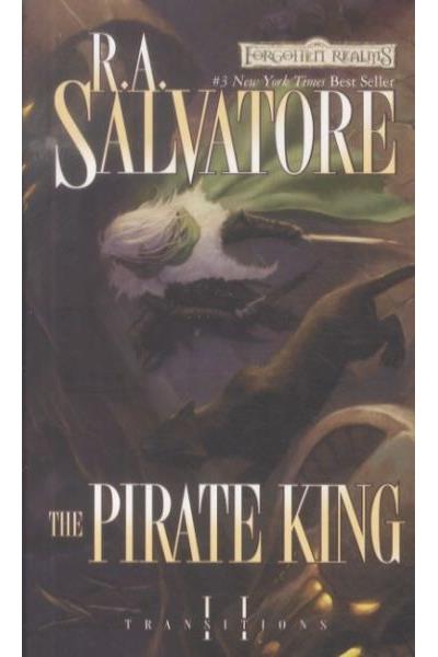 The pirate king - R.A. Salvatore - Poche