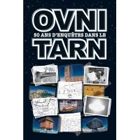 Ovni 50 Ans D Enquetes Dans Le Tarn Broche Daniele Gomez Achat Livre Fnac