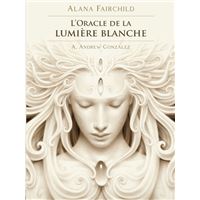 L'Oracle de la lumière blanche