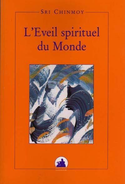 Eveil spirituel du monde