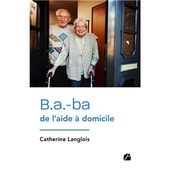 B.a.-ba de l'aide à domicile