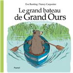 Couverture : Le grand bateau de grand ours