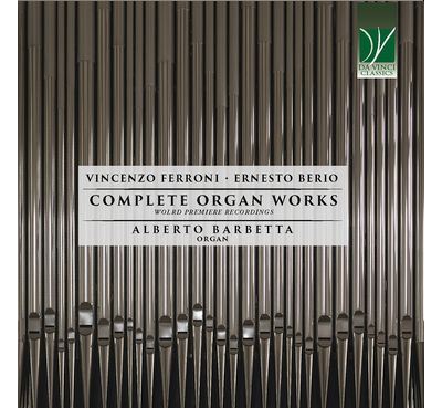 Ferroni - Berio : Intégrale des Œuvres pour Orgue