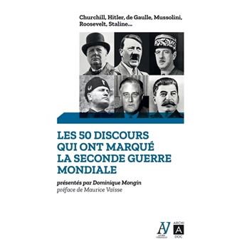 Les 50 discours qui ont marqué la Seconde Guerre mondiale
