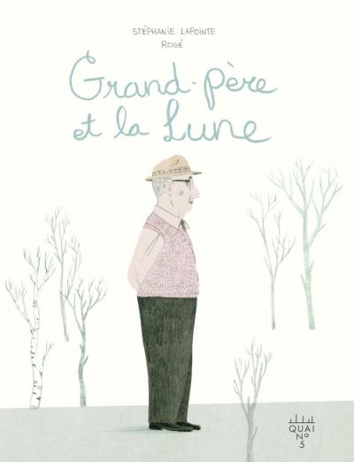 Grand-père et la Lune