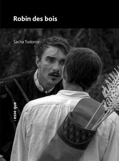 Robin des bois - Sacha Todorov - broché