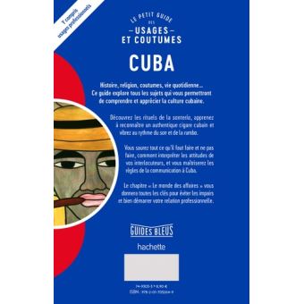 Cuba : le petit guide des usages et coutumes