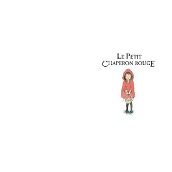 Le petit chaperon rouge