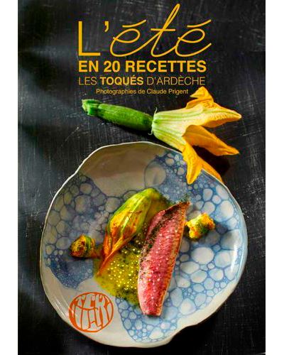 L'été des Toqués d'Ardèche