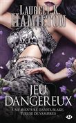 Anita Blake, T27 : Jeu dangereux