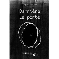 DERRIÈRE LA PORTE, MARIE CHRISTINE POINT - livre, ebook, epub