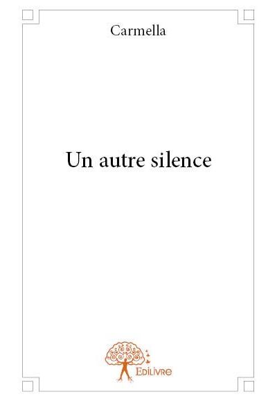 Un autre silence