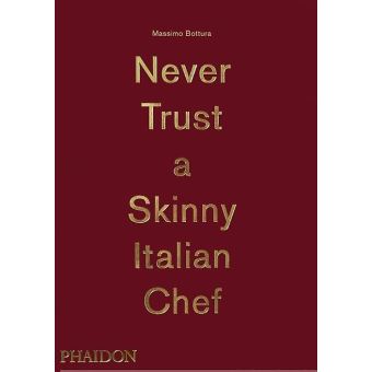 Never trust a skinny italian chef - 1