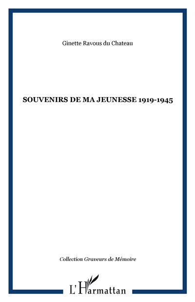 Souvenirs de ma jeunesse