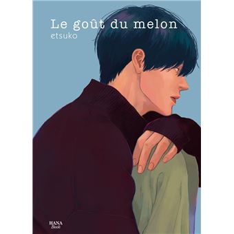 Le goût du melon
