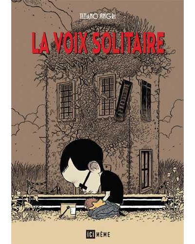 La voix solitaire